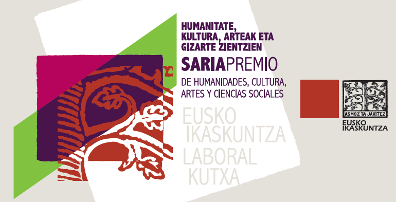 Francisco Etxeberria y Mari Carmen Gallastegi son los galardonados en el Premio Eusko Ikaskuntza-LABORAL Kutxa 2013
