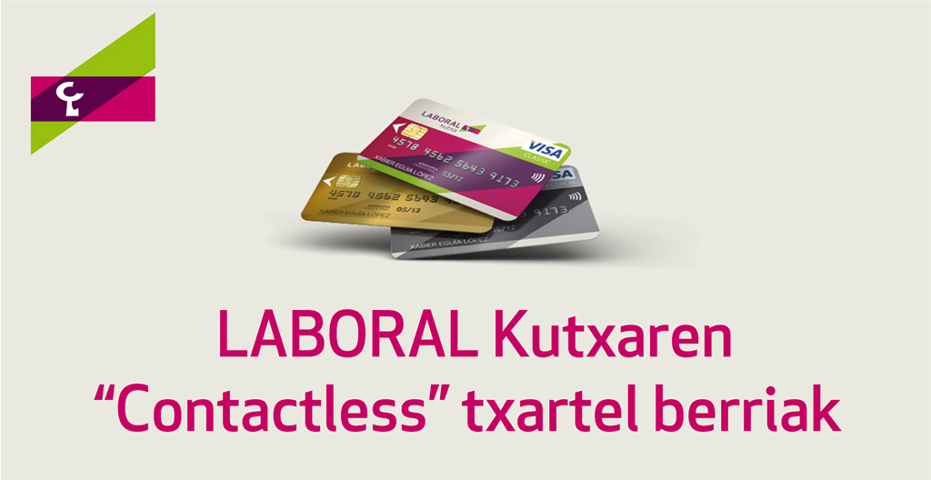 Nuevas tarjetas Contactless de LABORAL Kutxa